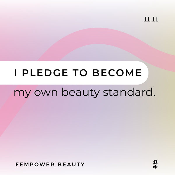 Beauty is a Spiritual Practice: What 1111 means to Fempower Beauty